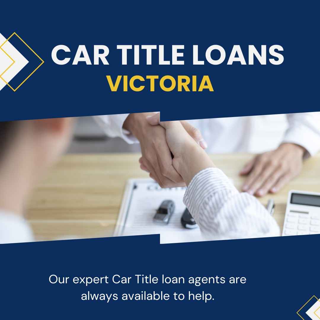 Common Questions About Car Title Loans in Victoria
