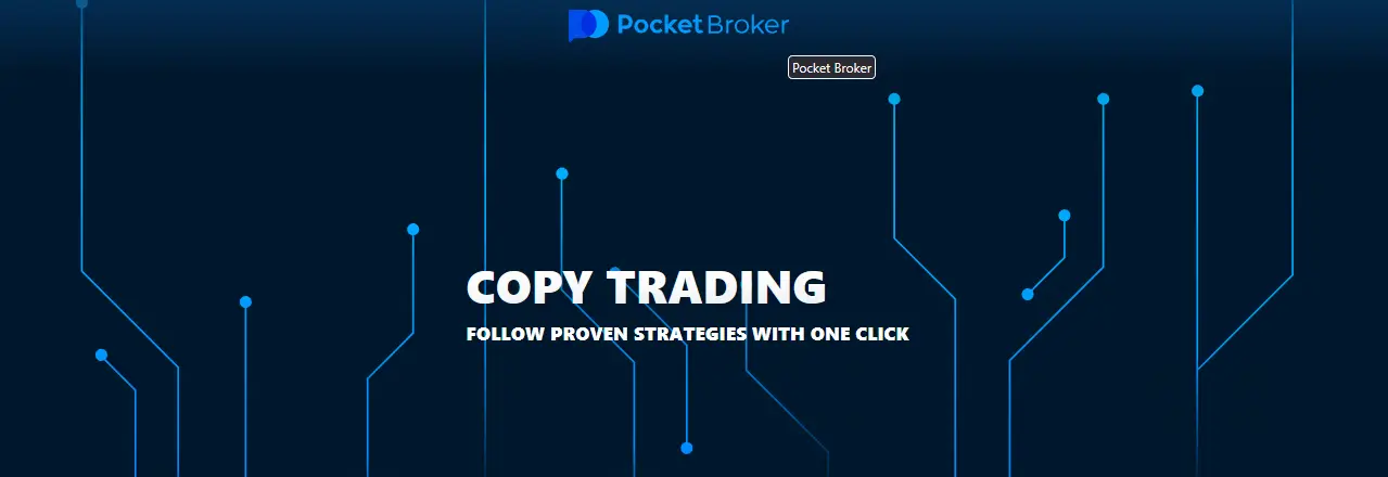 Unlocking Wealth Creation with Pocket Broker Copy Trading: A Comprehensive Guide