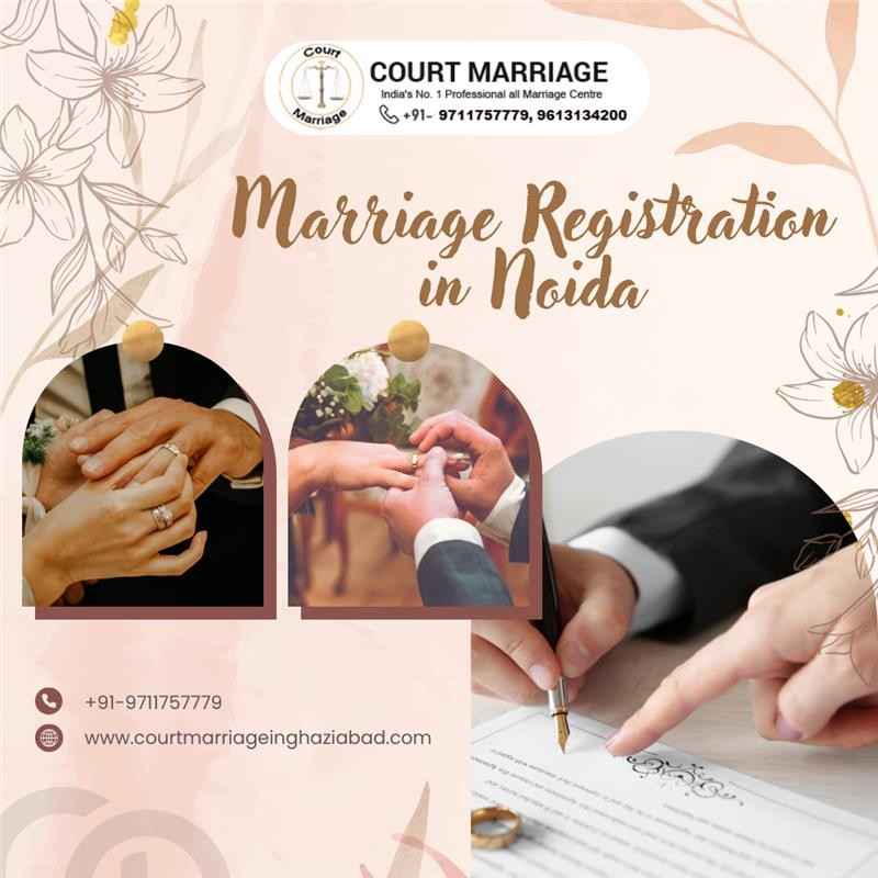 Simple Guide to Marriage Registration in Noida Today