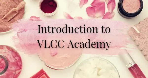 Introduction to VLCC Academy