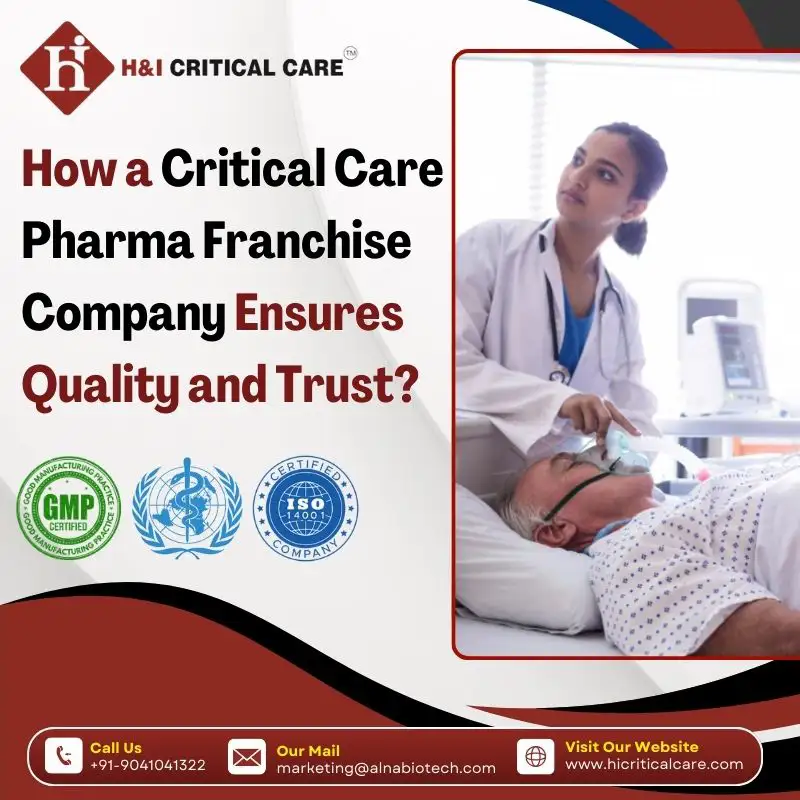 Why Choose Best Critical Care Pharma Franchise Company?