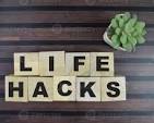 Life Hackes