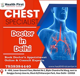 Breathe Easy with the Best Chest Specialist in Delhi
