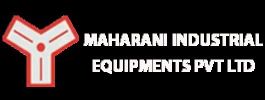 Maharani Industrial Equipment’s
