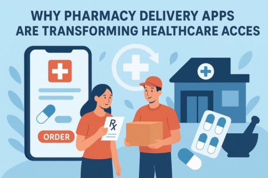 Why Pharmacy Delivery Apps Are Transforming Healthcare