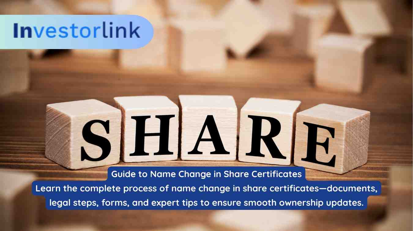 Guide to Name Change in Share Certificates