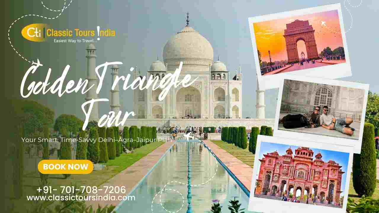 Golden Triangle Tour 3 Days Your Smart, Time Savvy Plan