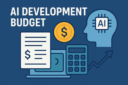 How to Create an AI Development Budget