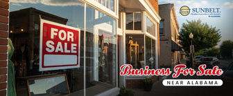 How to Find the Right Business for Sale Near Alabama