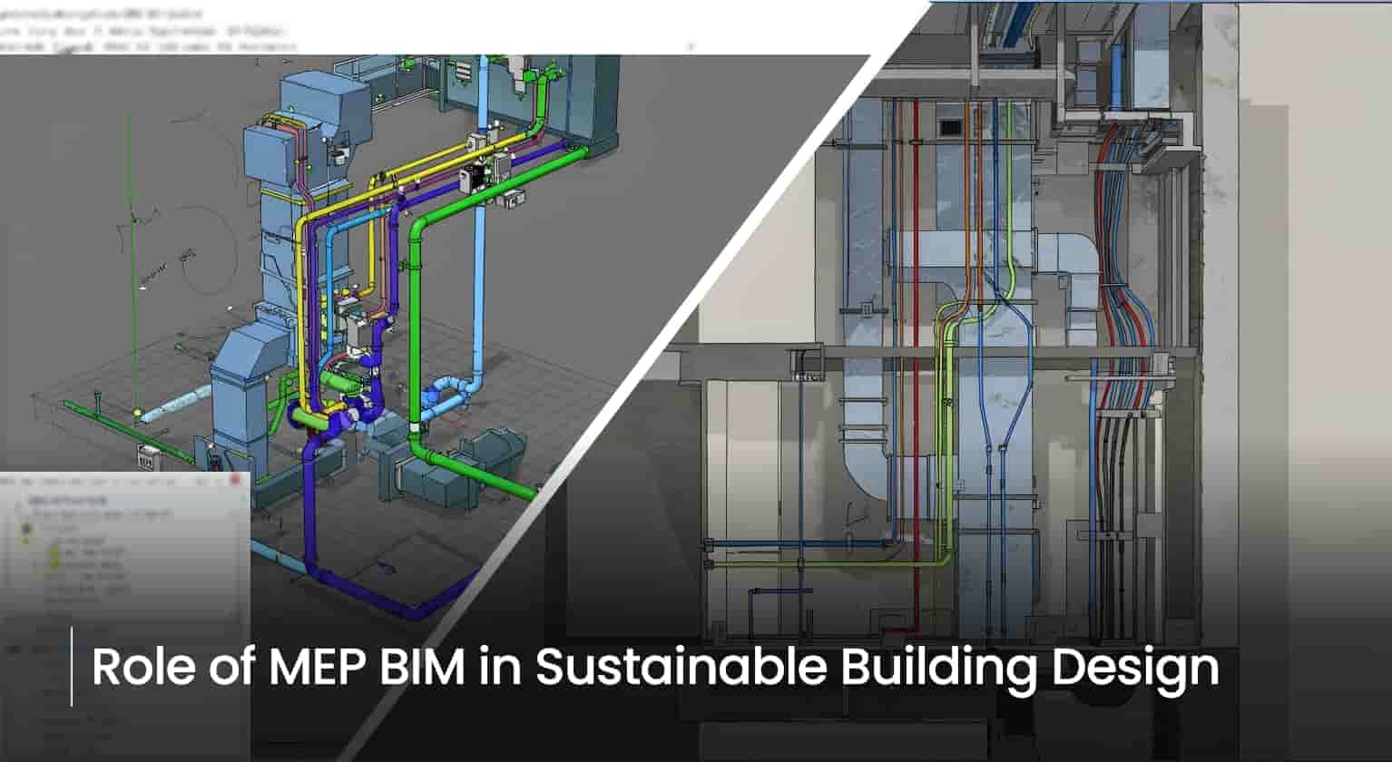 Role of MEP BIM in Sustainable Building Design