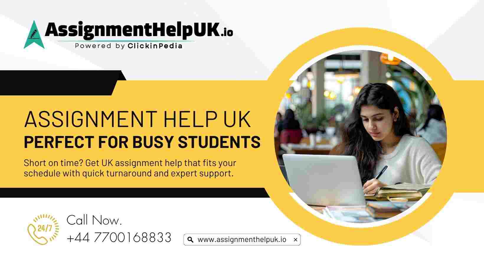 Assignment Help UK: Perfect for Busy Students