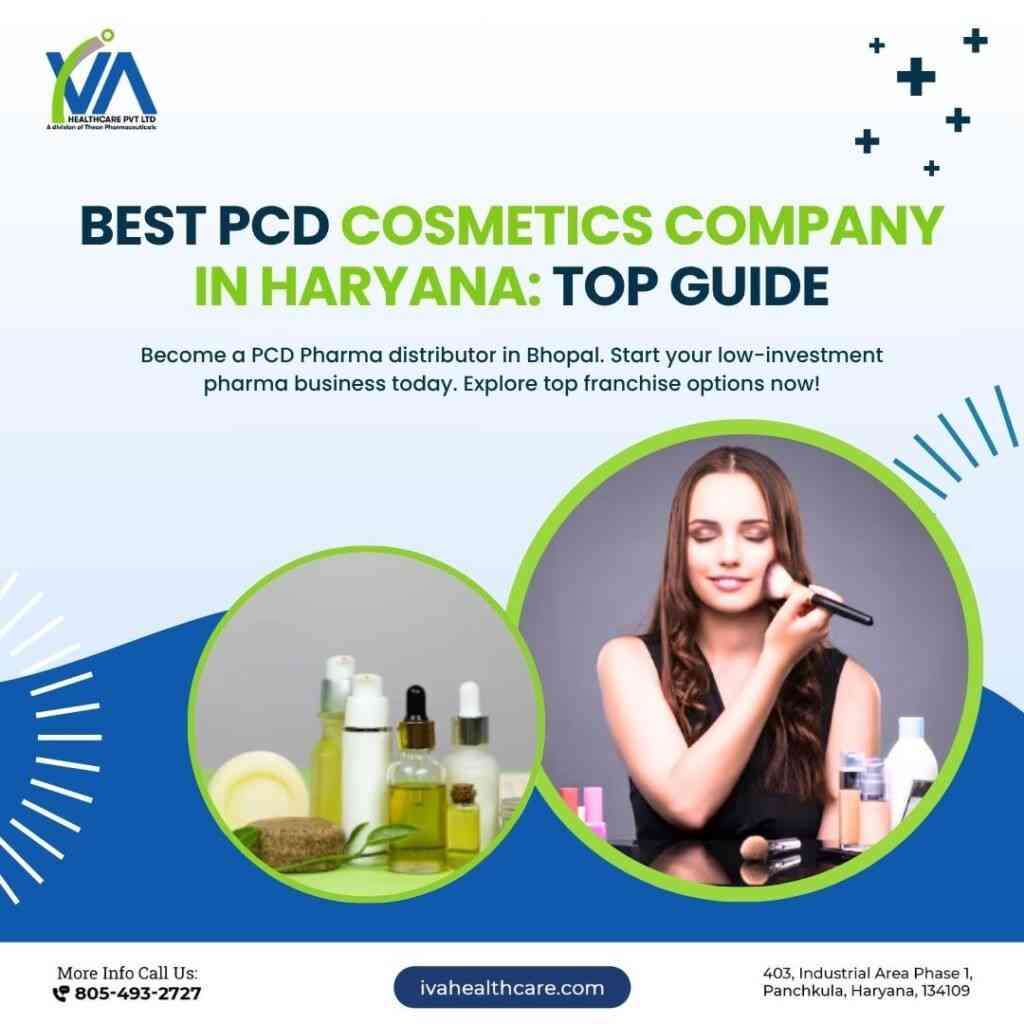 Best PCD Cosmetics Company in Haryana: Top Guide