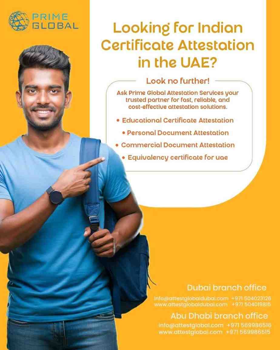 Indian Certificate Attestation Services in UAE