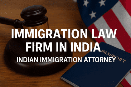The Role of an Indian Immigration Attorney