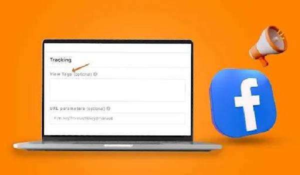 What Are View Tags in Facebook Ads