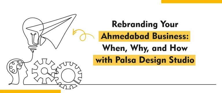 Rebranding Your Ahmedabad Business When, Why, and How
