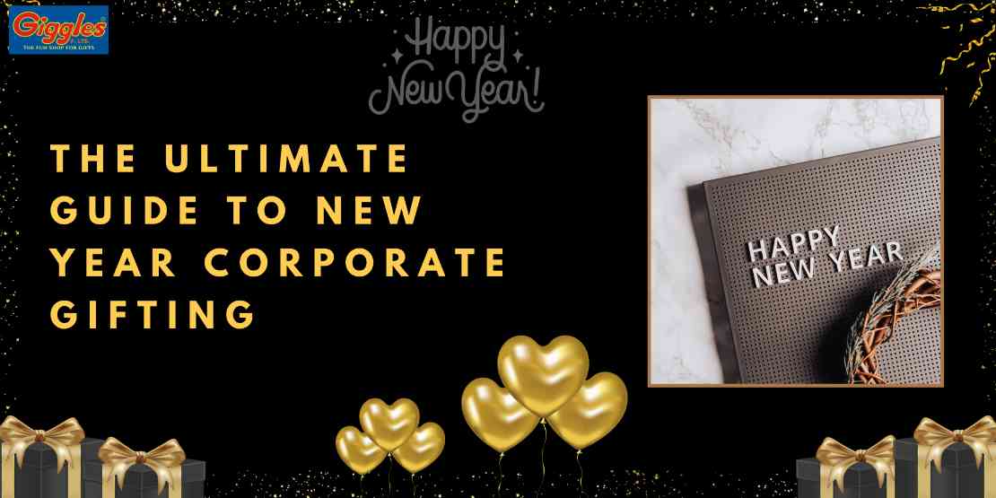 The Ultimate Guide to New Year Corporate Gifting