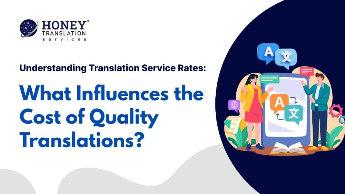 What Influences the Cost of Quality Translations?