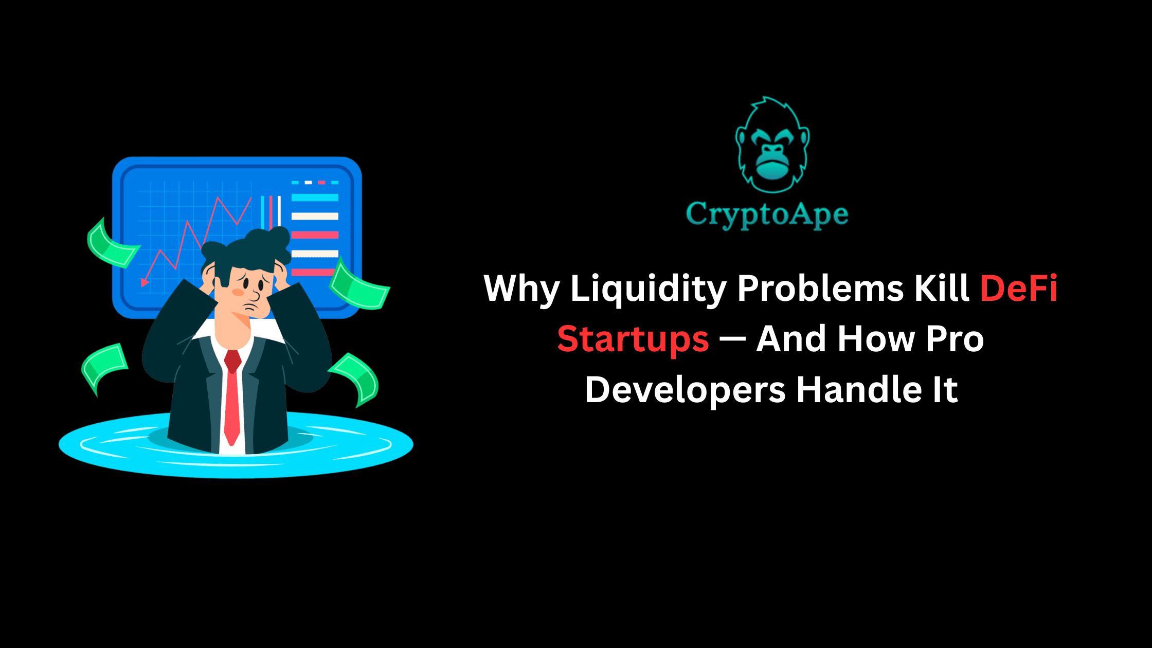 Why Liquidity Problems Kill DeFi Startups