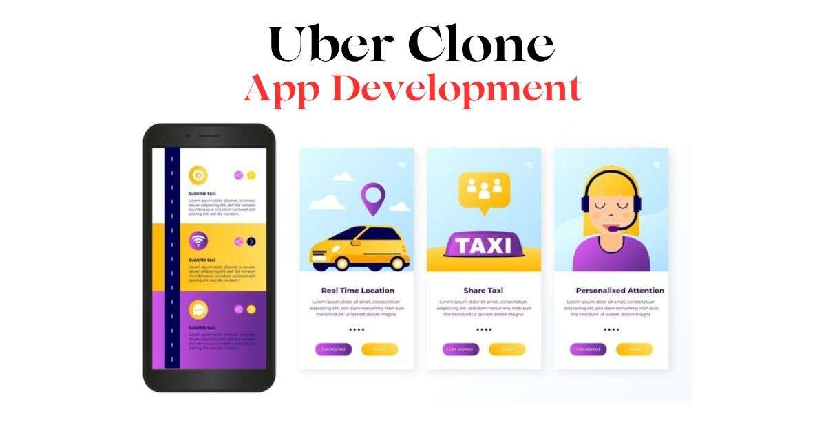 Uber Clone: The Key to Fast-Tracking Your Business