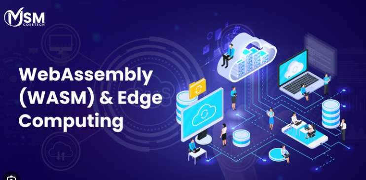 WebAssembly Meets Edge Computing