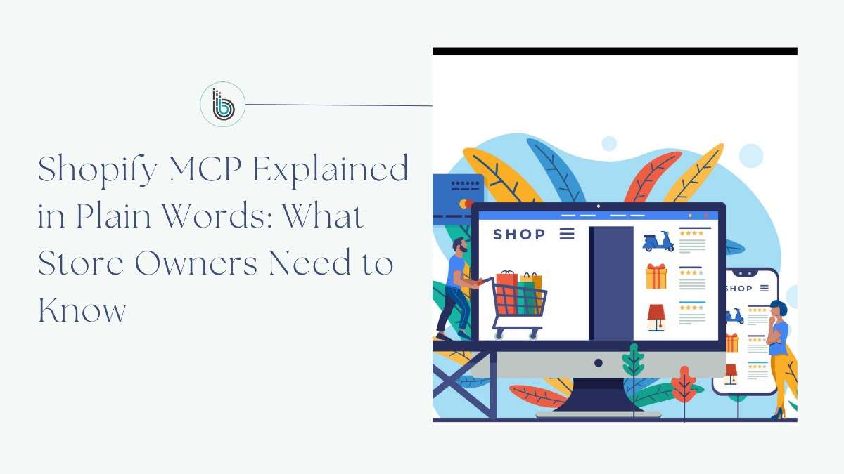 Shopify MCP Explained in Simple Words for Store Owners