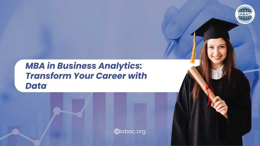 MBA in Business Analytics: Boost Your Data Career