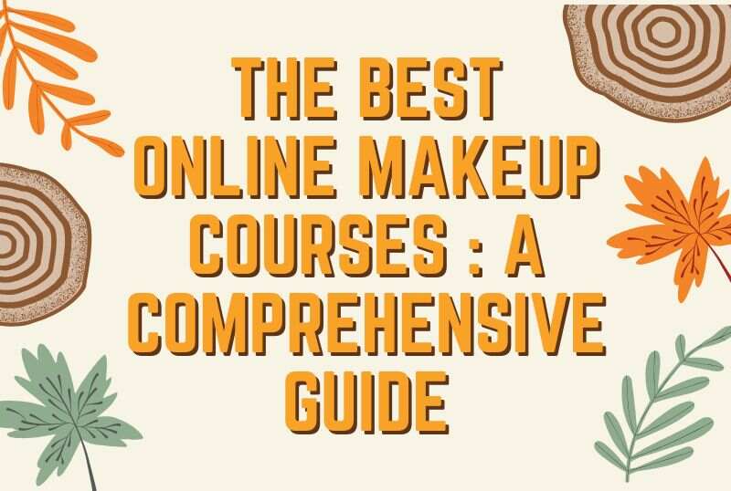 The Best Online Makeup Courses