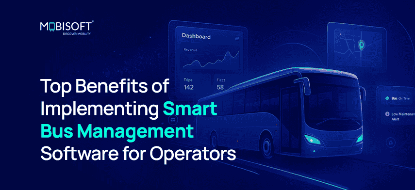 Benefits of Bus Fleet Management Software