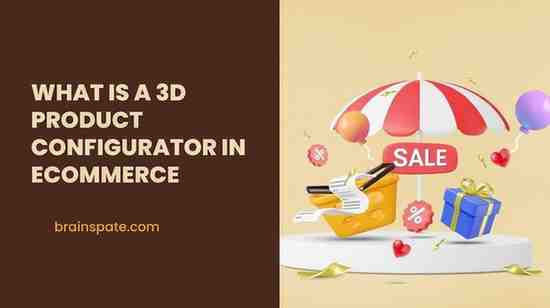 What is a 3D Product Configurator in eCommerce