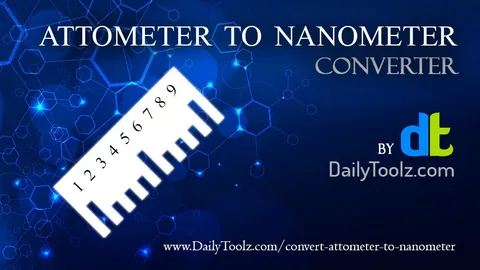 Attometer Explained: Measuring the Almost Unmeasurable