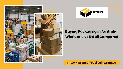 Buying Packaging: Wholesale vs Retail Compared