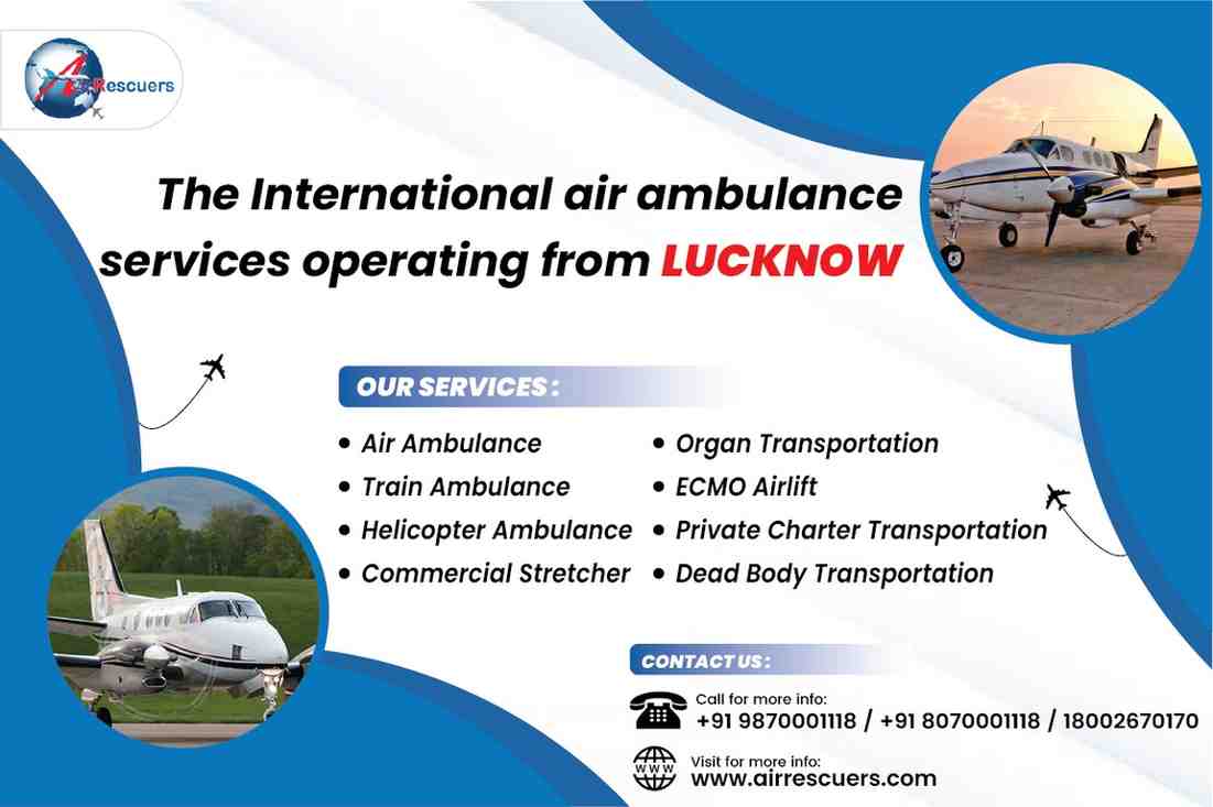 International Air Ambulance Services from Lucknow