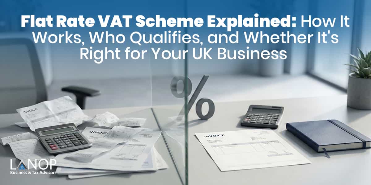 Flat Rate VAT Scheme Explained for UK Entrepreneurs