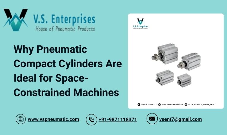 Pneumatic Compact Cylinders Are Ideal for Machines
