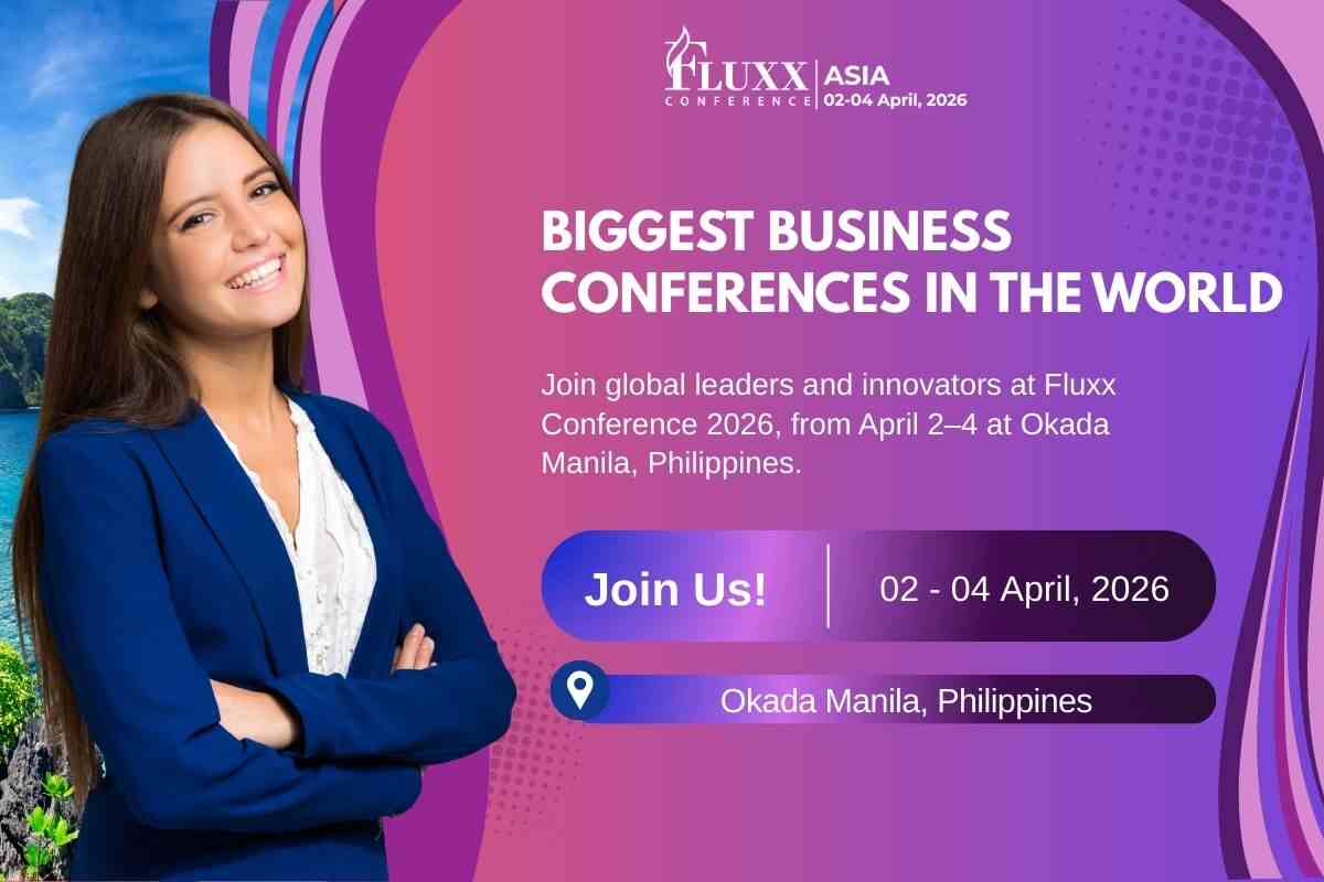 Biggest Business Conferences in the World – Fluxx