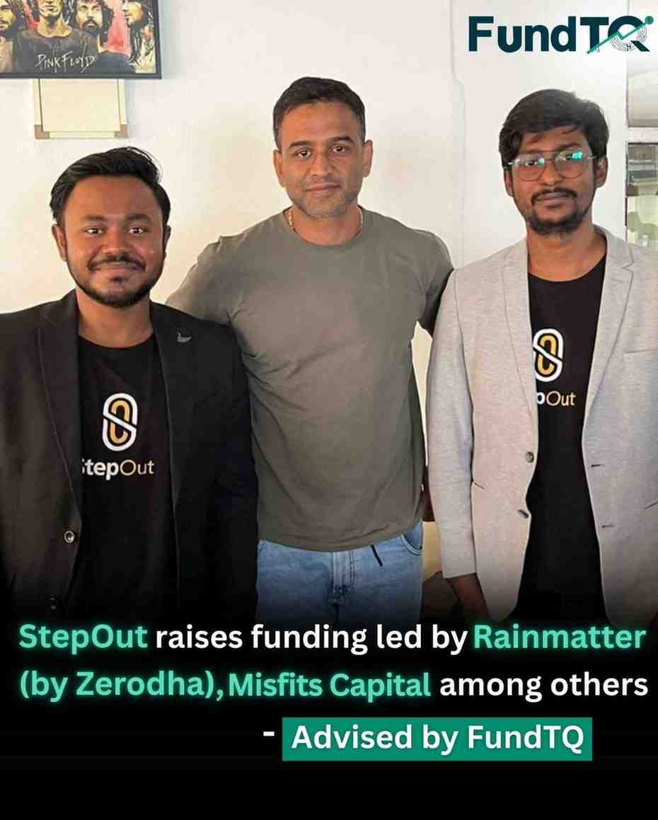 StepOut Fundraise, Advised by FundTQ