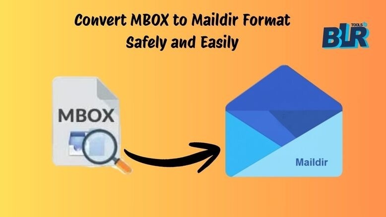 MBOX to Maildir Conversion: Easy Methods Explained