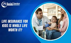 Is Life Insurance for Kids Worth It?