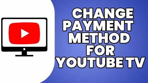YouTube TV Billing and YouTube TV Payment Options
