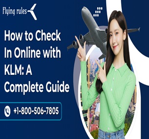 How to Check In Online with KLM: A Complete Guide