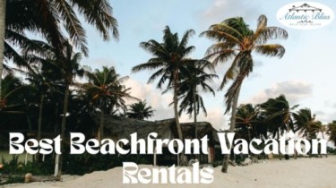 Best Beachfront Vacation Rentals