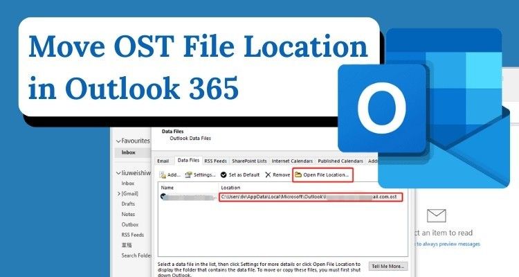How to Move OST File Location in Outlook 365