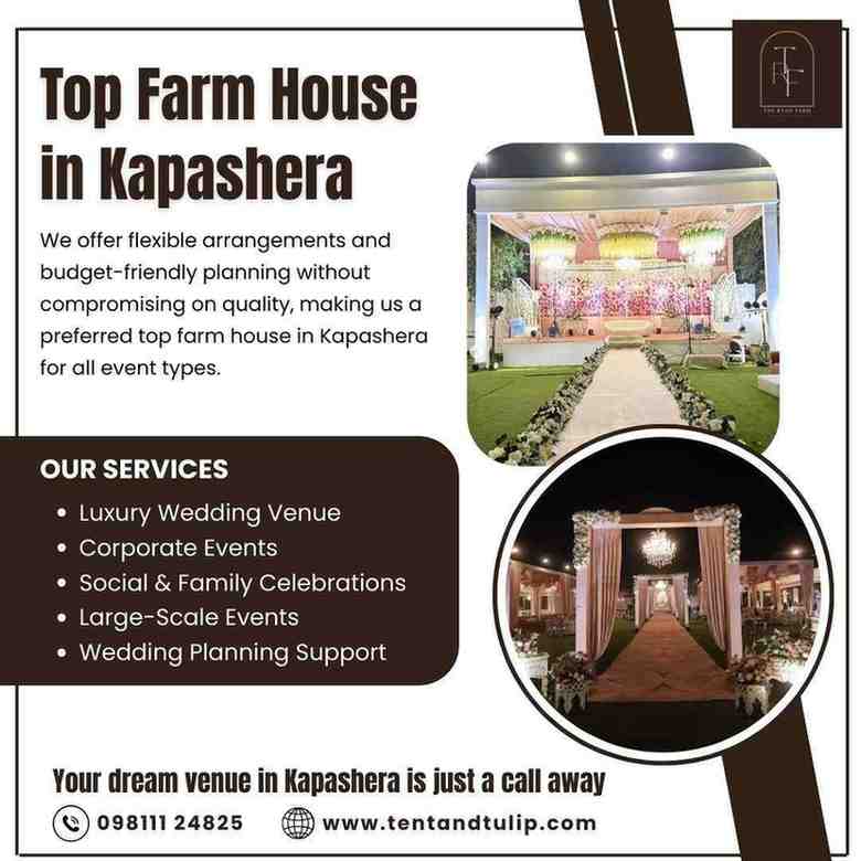 Top Farm House in Kapashera for Weddings