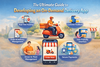 Ultimate Guide to Developing an On-Demand Delivery App