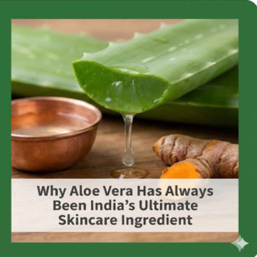 Why Aloe Vera Always Been India’s Skincare Ingredient