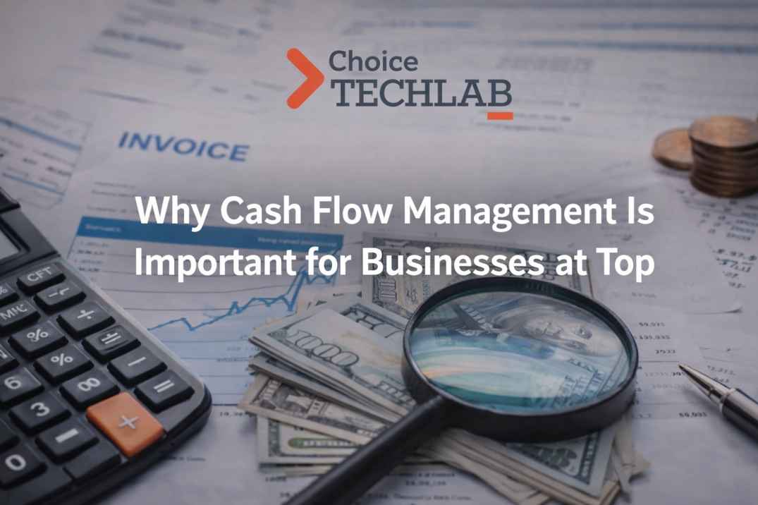 Why Cash Flow Management Is Important for Top
