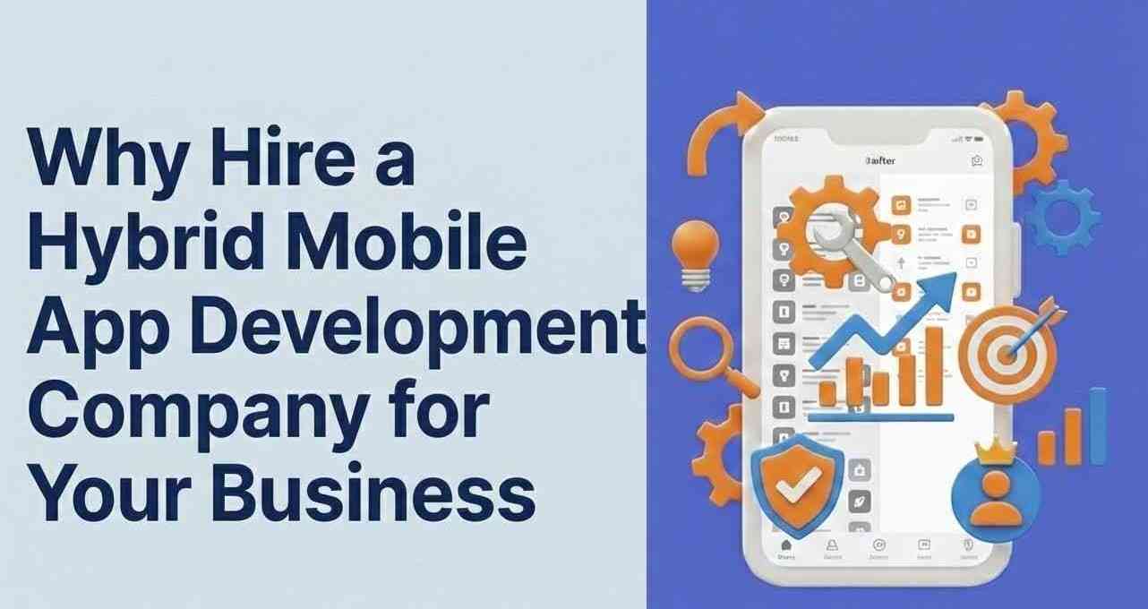 Hybrid Mobile App Development Company