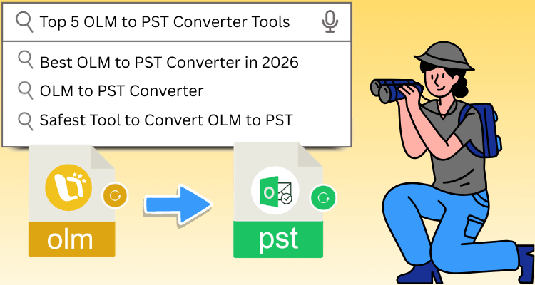 Top 5 OLM to PST Converter Tools | 2026 Latest List