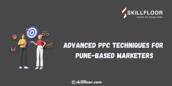 Advanced PPC Techniques for Pune-Based Marketers